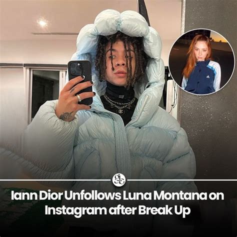 iann dior and luna|Iann Dior Unfollows Luna Montana On Instagram After Break Up.